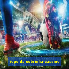 jogo da cobrinha cassino